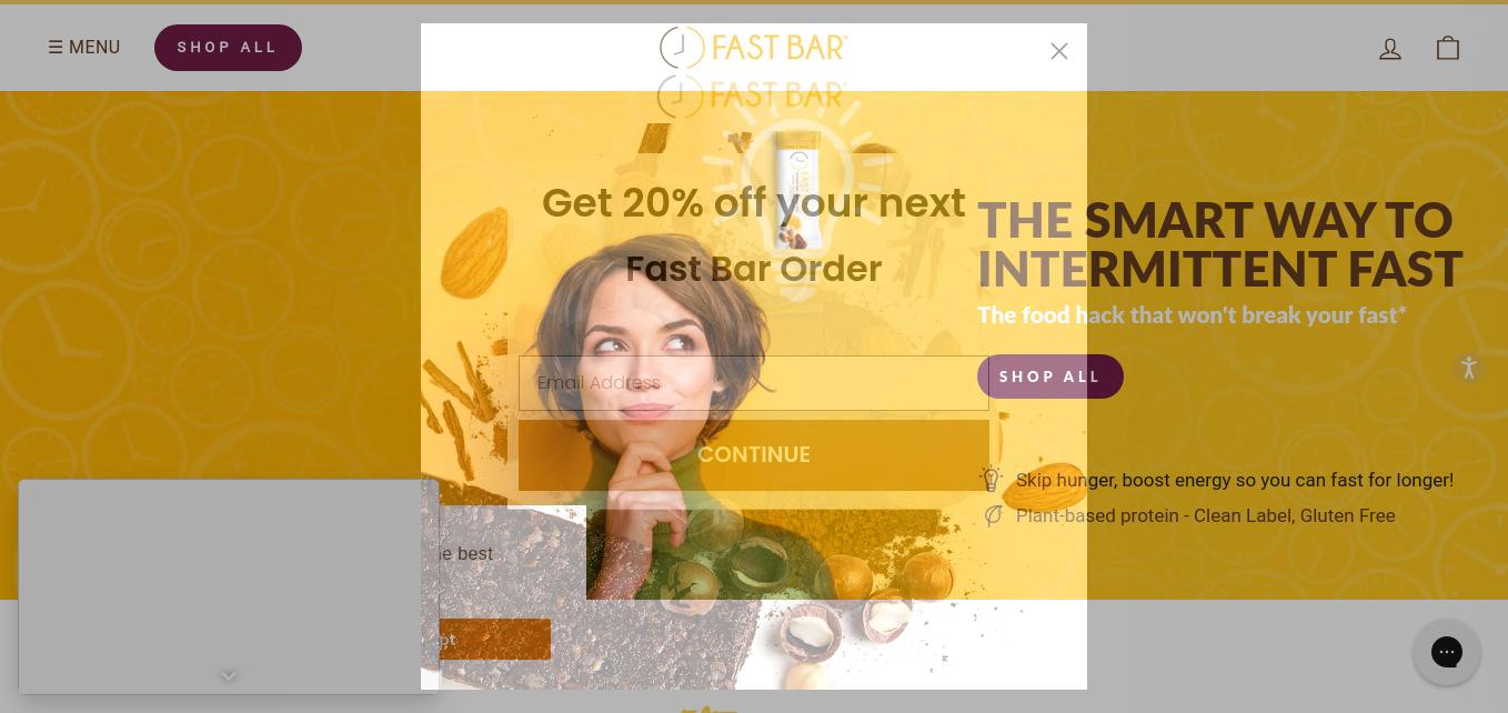Fast Bar® for Your Intermittent Fasting Goals & Beyond. Fast Bar® is the first bar scientifically formulated to support weight management, intermittent fasting goals, and a healthy lifestyle using premium ingredients that nourish the body