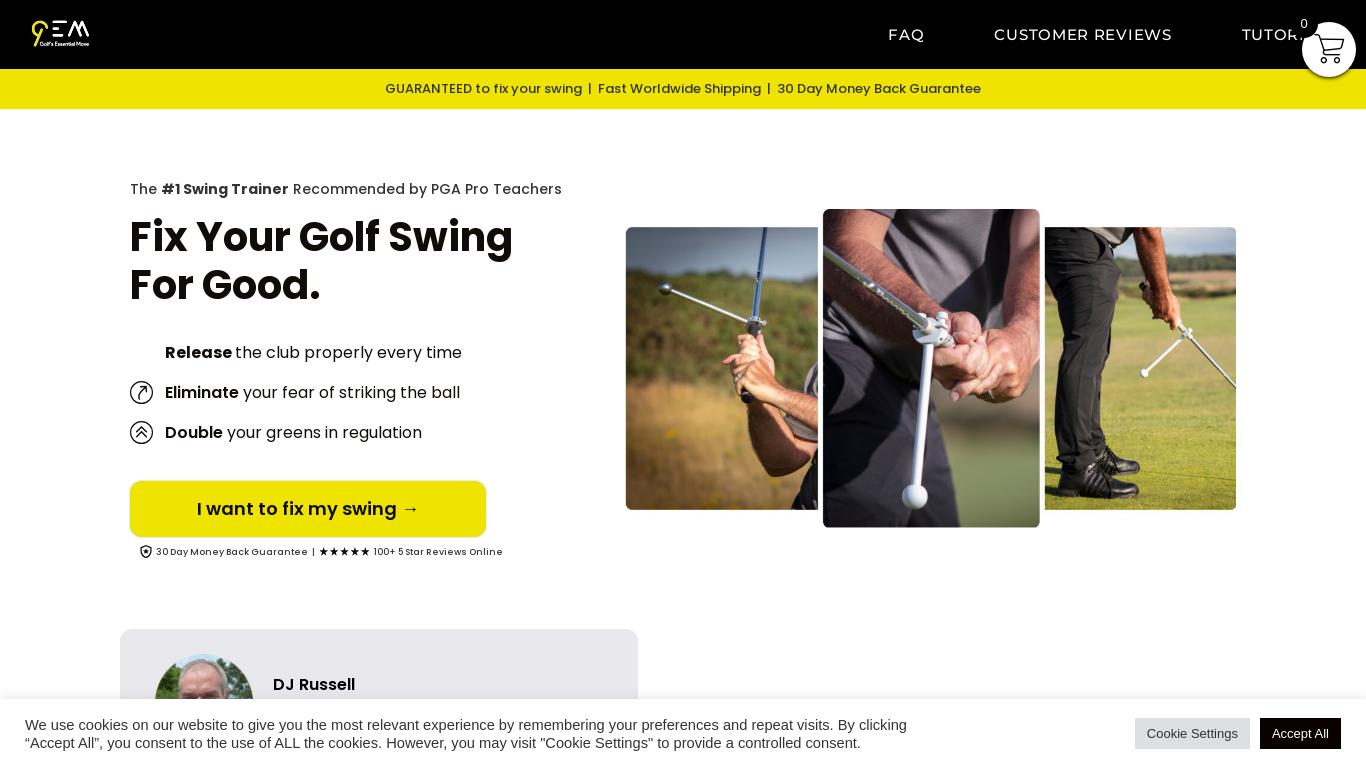 The GEM Golf Swing Trainer will fix your golf swing. Try it now for instant swing improvement. Full money back guarantee.