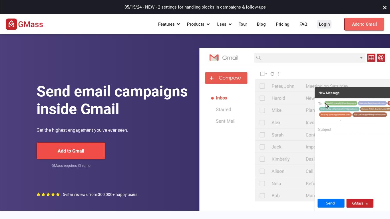 GMass allows you to easily schedule emails, send out mass emails and mail merge campaigns and more with Gmail! Click here to learn about more features!