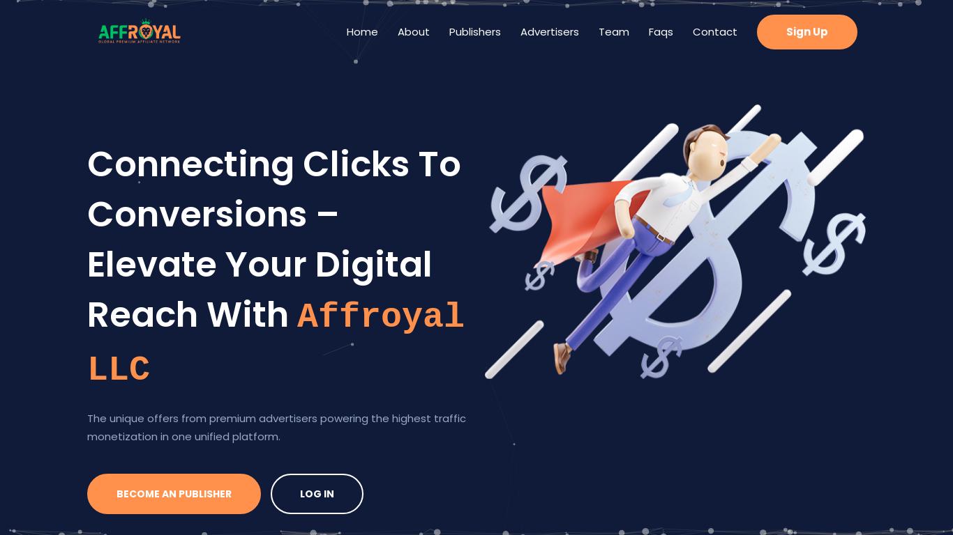 Affroyal is a marketing services provider that aims to help brands grow faster. They offer affordable payouts and smart redirection to ensure conversions. Their dedicated support is available 24/7 for publisher assistance. Affroyal is trusted by worldwide partners since 2020.